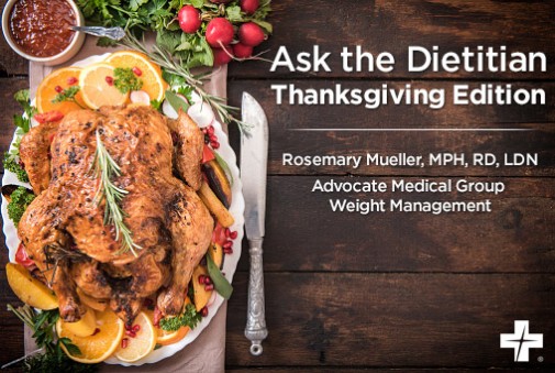Your ‘Ask the Dietitian’ questions answered: Thanksgiving Edition