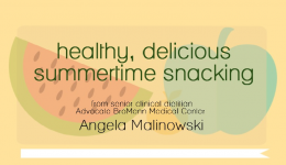 Infographic: Healthy summertime snacks