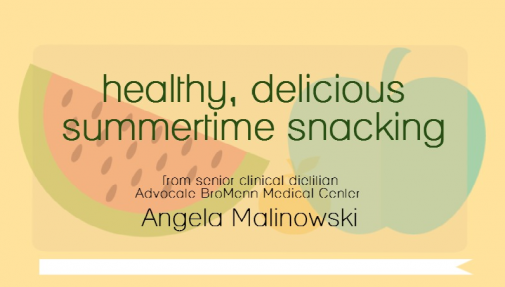 Infographic: Healthy summertime snacks