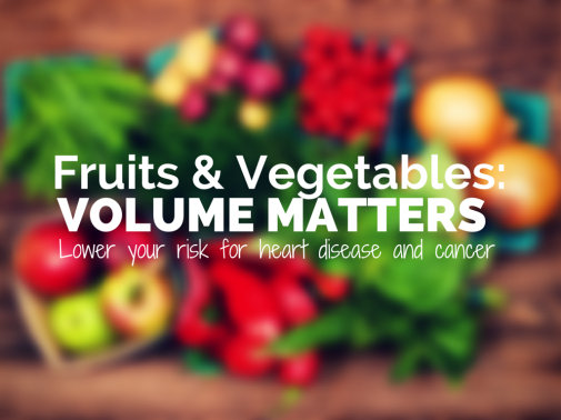 Infographic: Why volume matters with fruits and veggies