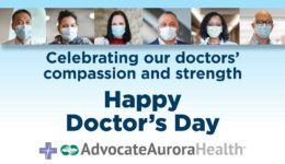 Advocate Aurora Health celebrates National Doctor’s Day