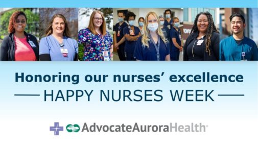 Advocate Aurora Health celebrates National Nurses Week